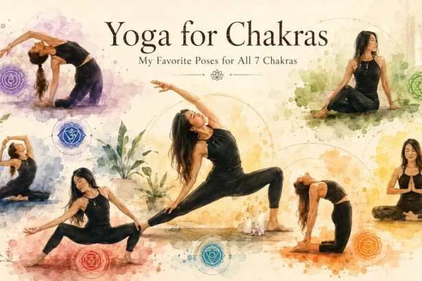My Simple Yoga for Chakras Routine for All 7 Chakras